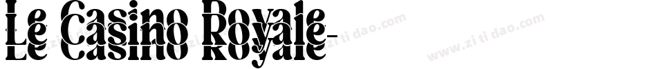 Le Casino Royale字体转换